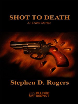 cover image of Shot to Death